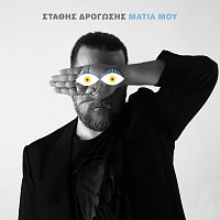 Stathis Drogosis – Matia Mou