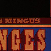 Charles Mingus – Changes Two