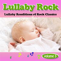 Lullaby Rock, Vol. 3