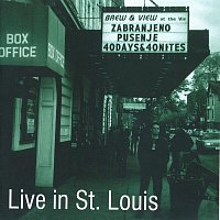 Zabranjeno Pusenje - Live In St. Louis