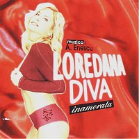 Loredana – Diva inamorata