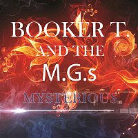 Booker T. And The M.G.s – Mysterious