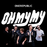 OneRepublic – Oh My My [Deluxe]