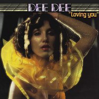 Dee Dee – Loving You [Remastered / Bonus Tracks]