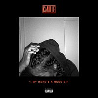 KAMILLE – 1. my head's a mess - EP