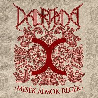 Dalriada – Mesék, álmok, regék