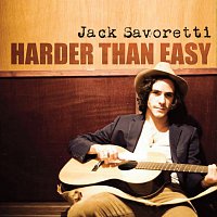 Jack Savoretti – Harder Than Easy