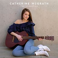 Catherine McGrath – The Acoustics