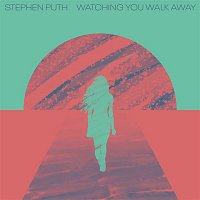 Stephen Puth – Watch You Walk Away