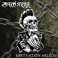 Zaseklý stroje – Karty nikdy nelžou