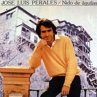 José Luis Perales – Nido de águilas