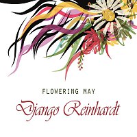 Django Reinhardt – Flowering May