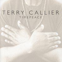 Terry Callier – Timepeace