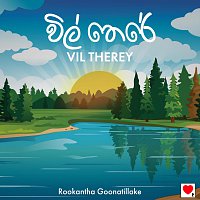 Rookantha Goonatillake – Vil Therey