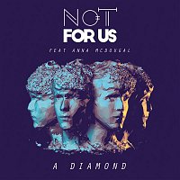 Not For Us, Anna McDougal – A Diamond