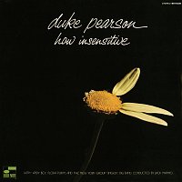 Duke Pearson – How Insensitive