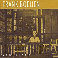 Frank Boeijen – Vaderland