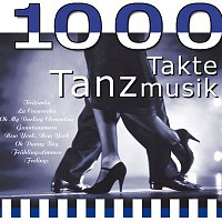 Various  Artists – 1000 Takte Tanzmusik