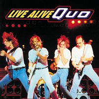 Live Alive Quo