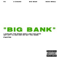 YG, 2 Chainz, Big Sean, Nicki Minaj – Big Bank