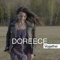 Doreece – Vogelfrei