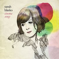 Sarah Blasko – Cinema Songs