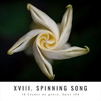 Camilla Maxwell – Burgmüller: 18 Études de genre, OP. 109: XVIII. Spinning Song