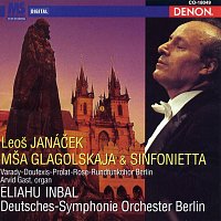 Deutsches Symphonie-Orchester Berlin, Eliahu Inbal, Leoš Janáček – Janacek: Sinfonietta