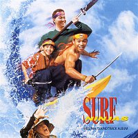 Surf Ninjas – Surf Ninjas - Original Soundtrack Album