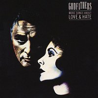 The Godfathers – More Songs About Love & Hate (Expanded Edition)