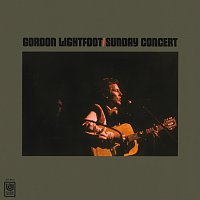 Gordon Lightfoot – Sunday Concert [Live At Massey Hall/1969]