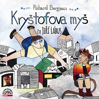 Jiří Lábus – Bergman: Kryštofova myš MP3