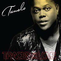 Tumelo – Traces Of Love