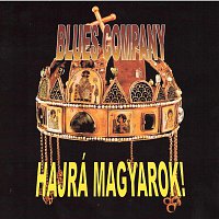 Blues Company – Hajrá magyarok!