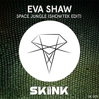 Eva Shaw – Space Jungle (Showtek Edit)