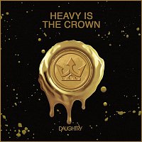 Daughtry – Heavy Is The Crown