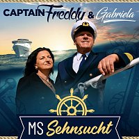 Captain Freddy, Gabriela – MS Sehnsucht