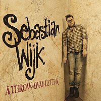 Sebastian Wijk – A Throw-Away Letter
