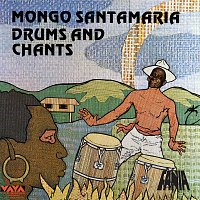 Mongo Santamaria – Drums And Chants