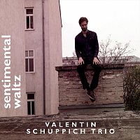 Valentin Schuppich Trio – Sentimental Waltz