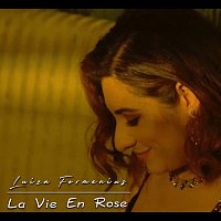 Luiza Formenius – La Vie En Rose