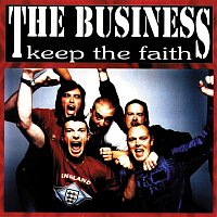 The Business – Keep the Faith