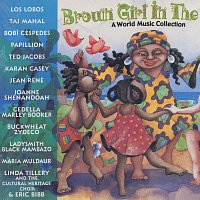 Různí interpreti – Brown Girl In The Ring: A World Music Collection