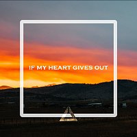 KAZO, Chris Cron – If My Heart Gives Out