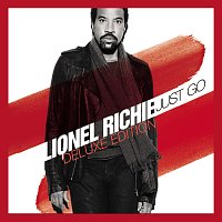 Lionel Richie – Just Go [Deluxe Edition]