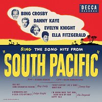 Bing Crosby, Danny Kaye, Evelyn Knight, Ella Fitzgerald – Sing The Song Hits From "South Pacific"
