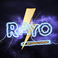 Antonio Yerena – Rayo [En Vivo]