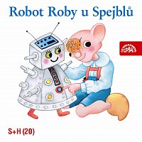 Divadlo Spejbla a Hurvínka – Robot Roby u Spejblů MP3