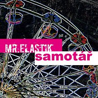 Mr.Elastik – Samotář FLAC