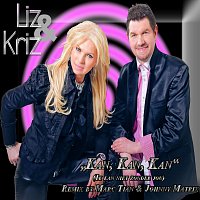 Liz & Kriz – Kan Kan Kan (IK KAN NIET ZONDER JOU)